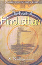 The Heart of Hindusthan - Paperback