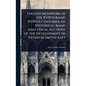 English Ironwork of the XVIIth & XVIIIth Centuries; an Historical & Analytical Account of the Development of Exterior Smithcraft - Hardcover