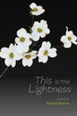 This Is the Lightness - Paperback