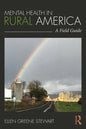 Mental Health in Rural America: A Field Guide - Paperback