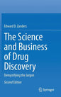 The Science and Business of Drug Discovery: Demystifying the Jargon - Hardcover