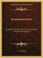 The Shepherd of Man: An Official Commentary on the Sermon of Hermes Trismegistos - Paperback