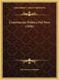 Constitucion Politica del Peru (1856) - Hardcover