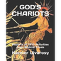 God's Chariots: Reports of UFO Activities from Biblical Times - Paperback
