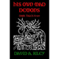 His Own Mad Demons: Dark Tales from David A. Riley - Paperback
