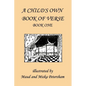 A Child's Own Book of Verse, Book One (Yesterday's Classics) - Paperback