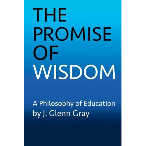 The Promise of Wisdom - Paperback