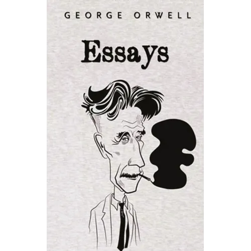 Essays: George Orwell - Paperback