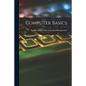 Computer Basics - Paperback