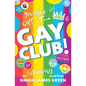 Gay Club! - Hardcover