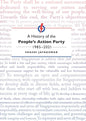 A History of the People's Action Party, 1985-2021 - Hardcover