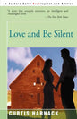 Love and Be Silent - Paperback