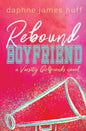 Rebound Boyfriend - Paperback