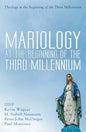 Mariology at the Beginning of the Third Millennium - Paperback