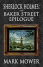 Sherlock Holmes - The Baker Street Epilogue - Paperback