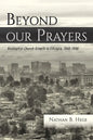 Beyond our Prayers - Hardcover