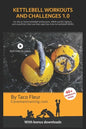 Kettlebell Workouts and Challenges 1.0: For the at-home kettlebell enthusiasts, MMA and BJJ fighters, and crossfitters that use their open box time fo - Paperback