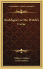 Ruddigore or the Witch's Curse - Hardcover