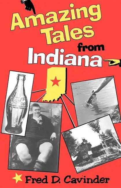 Amazing Tales from Indiana - Paperback