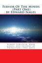 Fervor Of The Minds: Albert Einstein, Kurt Godel and Friends at Princeton (1942-2007) - Paperback