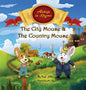 The City Mouse and the Country Mouse - Hardcover
