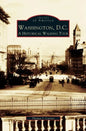 Washington, D.C.: A Historic Walking Tour - Hardcover