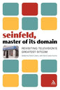 Seinfeld, Master of Its Domain: Revisiting Television's Greatest Sitcom - Paperback