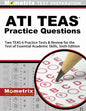 Ati Teas Practice Questions: Two Teas 6 Practice Tests & Review for the Test of Essential Academic Skills, Sixth Edition - Paperback