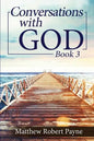 Conversations with God Book 3: Let's get Real! - Paperback