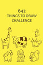 642 Things to Draw Challenge - Paperback