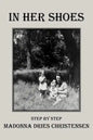 In Her Shoes: Step by Step - Paperback