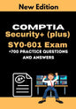 CompTIA Security+ (plus) SY0-601 Exam +700 practice Questions and Answers: Actual 2021 Exams to prepare for CompTIA Security+ SY0-601 Certification - Paperback