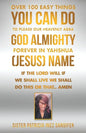 Over 100 Easy Things You Can Do to Please Our Heavenly Abba God Almighty Forever in Yahshua (Jesus) Name: If the Lord Will If We Shall Live We Shall D - Paperback
