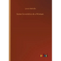 Some Eccentrics & a Woman - Paperback