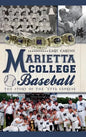Marietta College Baseball: The Story of the 'Etta Express - Hardcover