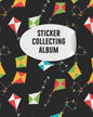 Sticker Collecting Album: My Activity Blank Sticker Storage Book and Sticker Collecting Album for Kids, Children, Boys & Girls and Organizing & - Paperback