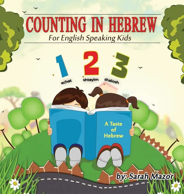 Counting in Hebrew for English Speaking Kids - Hardcover
