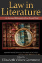 Law in Literature: An Annotated Bibliography of Law-Related Works - Paperback
