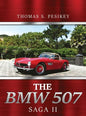 The BMW 507 Saga II - Hardcover