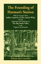 The Founding of Harman's Station With An Account of the Indian Captivity of Mrs. Jennie Wiley: and the Exploration and Settlement of The Big Sandy Val - Paperback