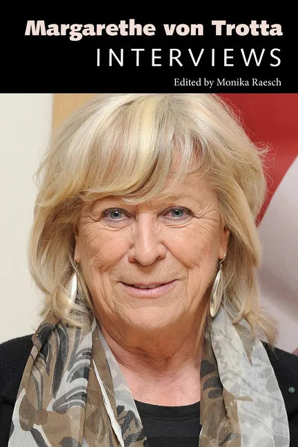 Margarethe von Trotta: Interviews - Paperback