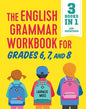 The English Grammar Workbook for Grades 6, 7, and 8: 125+ Simple Exercises to Improve Grammar, Punctuation, and Word Usage - Paperback