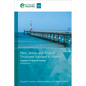 Piers, Jetties and Related Structures Exposed to Waves: Guidelines for Hydraulic Loadings - Paperback