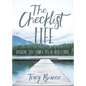 The Checklist Life: Breaking Free From a Life of Obligations - Paperback