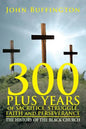 300 PLUS YEARS of SACRIFICE, STRUGGLE, FAITH and PERSEVERANCE: The History of the Black Church - Paperback