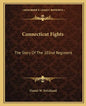 Connecticut Fights: The Story of the 102nd Regiment - Paperback