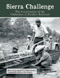Sierra Challenge: The Construction of the Chihuahua al Pacifico Railroad - Paperback