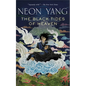 The Black Tides of Heaven - Paperback