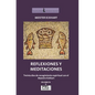 Reflexiones Y Meditaciones: Treinta días de recogimiento espiritual con el Maestro Eckhart - Paperback