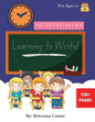 Learning to Write! - Paperback